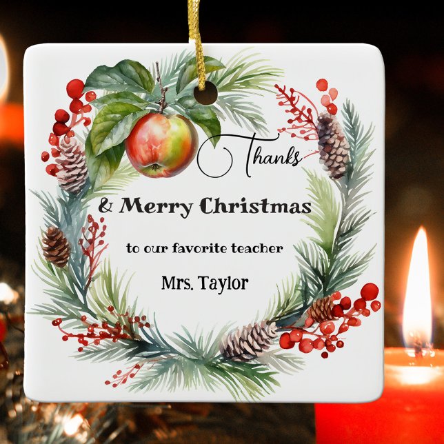 Teacher Appreciation Christmas Thank You  Ceramic Ornament (Christmas ornament showing a watercolor holiday wreath with apple - teacher Thank You appreciation)