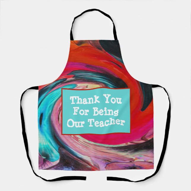 Teacher Appreciation Class Vivid Swirled Tie Dye Apron (Front)