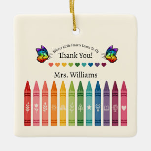 Teacher Appreciation Crayons Hearts Butterflies Ceramic Ornament