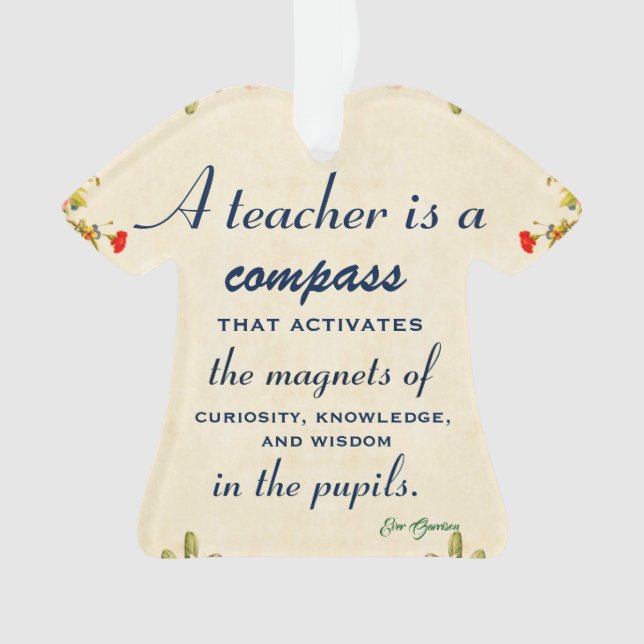 Teacher Appreciation Gift A Teacher is a Compass Ornament (Front)