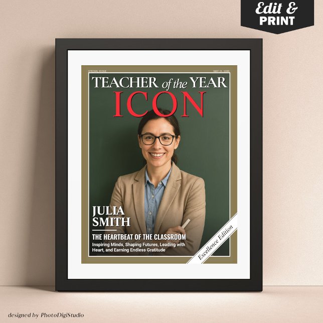 Teacher Appreciation Gift, Custom Magazine Cover  Poster (Teacher Appreciation Gift, Best Teacher Ever Custom Magazine Cover Poster)