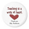 Teacher Appreciation Gift Magnet