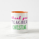 Teacher Appreciation Gift, Personalized Thank You  Two-Tone Coffee Mug<br><div class="desc">Express your appreciation to your teacher with this colourful personalized Thank You mug.</div>