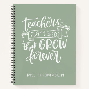 Teacher Appreciation Quote Personalized Sage Green Notebook
