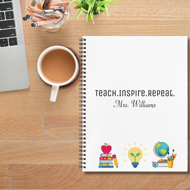 Teacher Appreciation Teach Inspire Repeat Custom Notebook (Creator Uploaded)