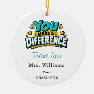 Teacher appreciation Thank You Ceramic Ornament