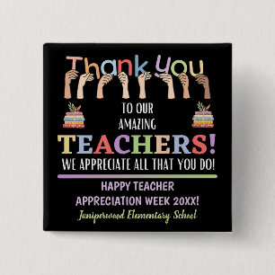 Teacher Appreciation Week 2 Inch Square Button