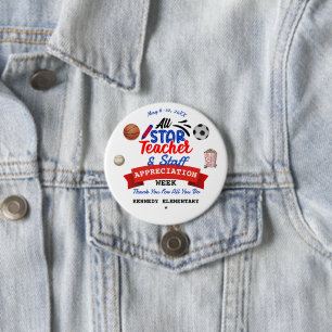 Teacher Appreciation Week All Star School Name 3 Inch Round Button