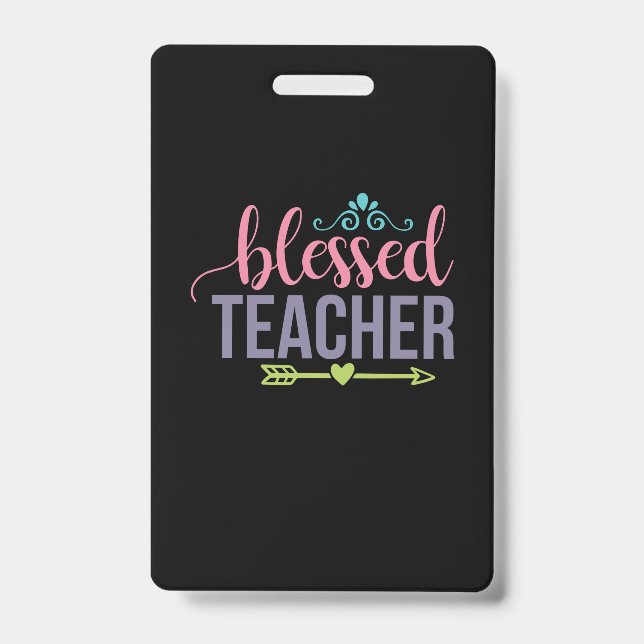 Teacher Art Blessed Teacher Badge (Front)