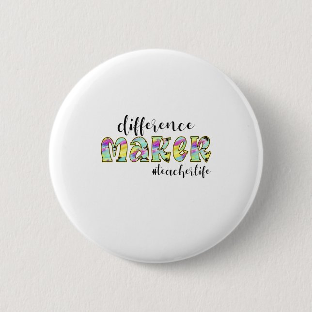 Teacher Art Difference Make Teacher Life 2 Inch Round Button (Front)