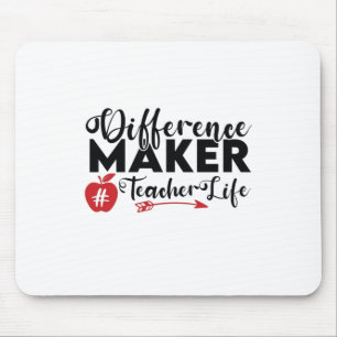 Teacher Art Difference Maker Teacher Life Mouse Pad