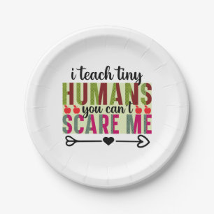 Teacher Art I Teach Tiny Humans Paper Plate
