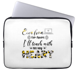 Teacher Art I Will Teach With My Heart Laptop Sleeve