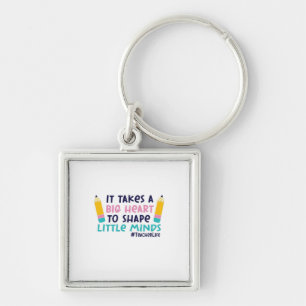 Teacher Art It Takes A Big Heart Keychain