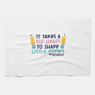 Teacher Art It Takes A Big Heart Kitchen Towel