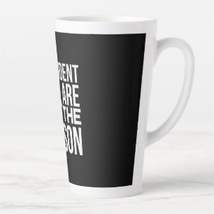 Teacher Art My Student Are The Reason Latte Mug