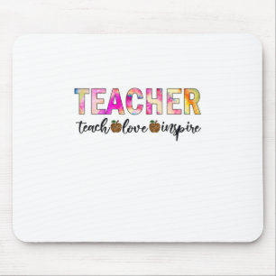 Teacher Art Teach Love Inspire Mouse Pad