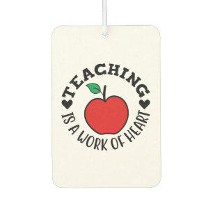 Teacher Art Teaching Is A Work Of Heart Air Freshener