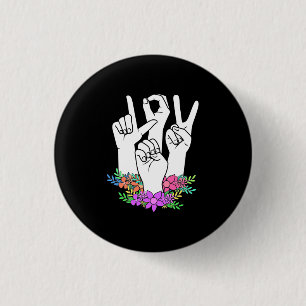 Teacher ASL Hand Sign 1 Inch Round Button