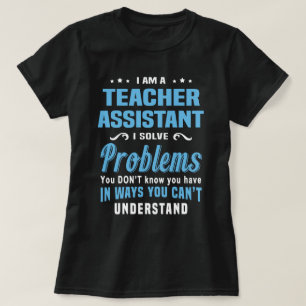Teacher Assistant T-Shirt