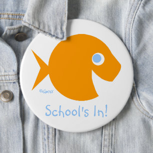 Teacher Back To Class School's In Cute Button