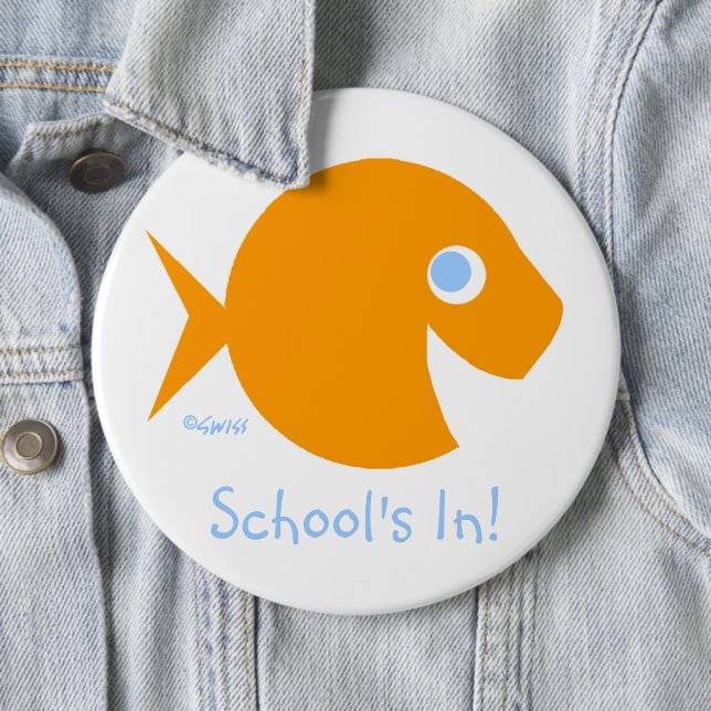Teacher Back To Class School's In Cute Goldfish 6 Inch Round Button (In Situ)