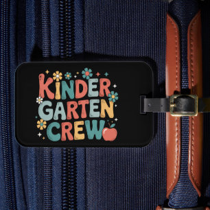 Teacher Back to School Kindergarten Crew Luggage Tag
