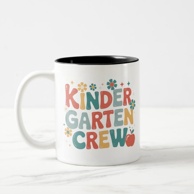Teacher  Back to School Kindergarten Crew Two-Tone Coffee Mug (Left)