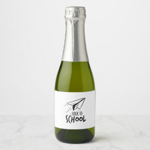 Teacher Back To School Sparkling Wine Label