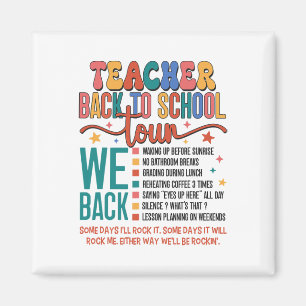 Teacher Back To School Tour Bruh We Back 1st Day O Magnet
