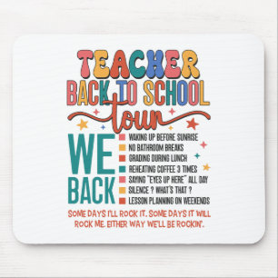 Teacher Back To School Tour Bruh We Back 1st Day O Mouse Pad