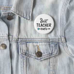 TEACHER - Best Ever 2 Inch Round Button