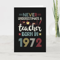 Teacher born in 1972 50th Birthday Gift Teaching