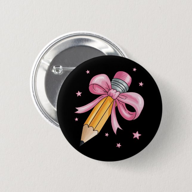 Teacher Bow Pencil Teaching Life Appreciation Gift 2 Inch Round Button (Front & Back)