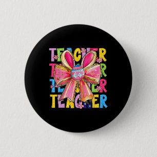 Teacher Bunny Coquette Bow Pencil Bunny Easter Day 2 Inch Round Button