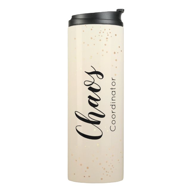 Teacher Chaos Coordinator Gold Glitter Script Thermal Tumbler (Rotated Left)