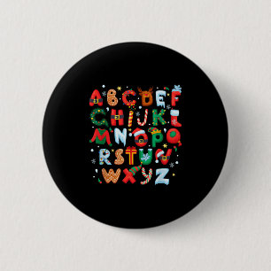 Teacher Christmas Alphabet Back To School Holiday 2 Inch Round Button