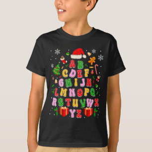 Teacher Christmas Alphabet Back To School Holiday T-Shirt