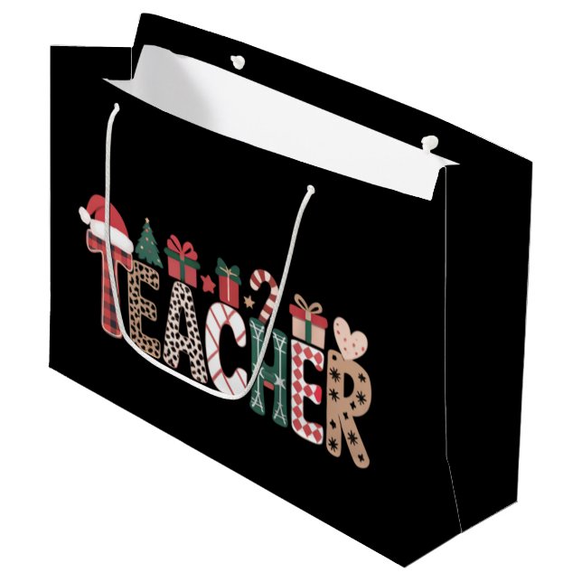 Teacher Christmas Life Teach Love Inspirational  Large Gift Bag (Front Angled)