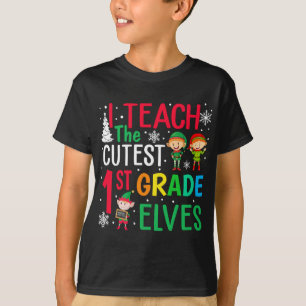 Teacher Christmas Pajama I Teach the Cutest 1st Gr T-Shirt