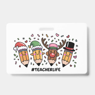 Teacher Christmas Pencils Teacher Life Merry Xmas  Badge