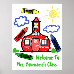 Teacher Classroom Poster - Schoolhouse & Crayons
