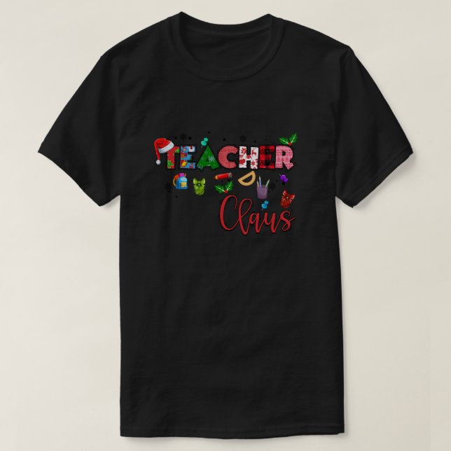 teacher clause T-Shirt (Design Front)