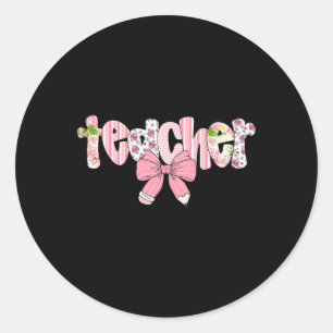 Teacher Coquette Bow Back To School First Day Of S Classic Round Sticker