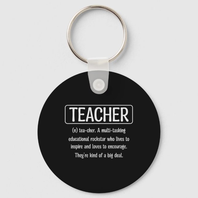 Teacher Definition - Funny Teacher  Keychain (Front)