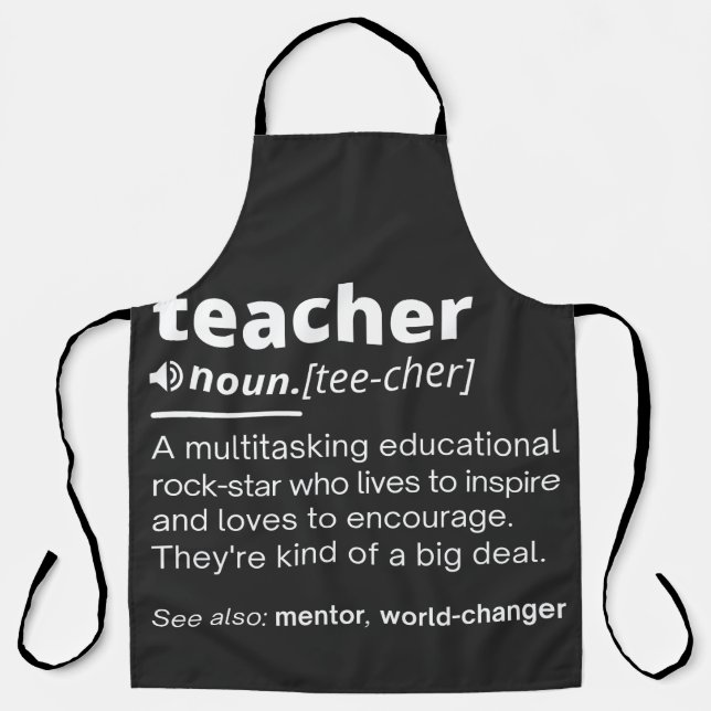 Teacher Definition - Funny Teaching School Teacher Apron (Front)