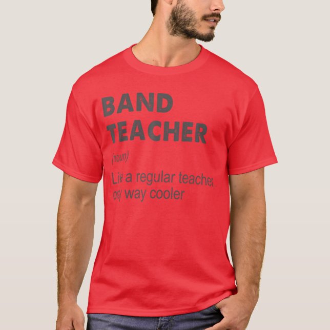 Teacher Definition Teaching School Teacher Funny T-Shirt (Front)