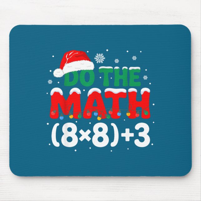 Teacher Do 67 Math Humor Special Mouse Pad (Front)