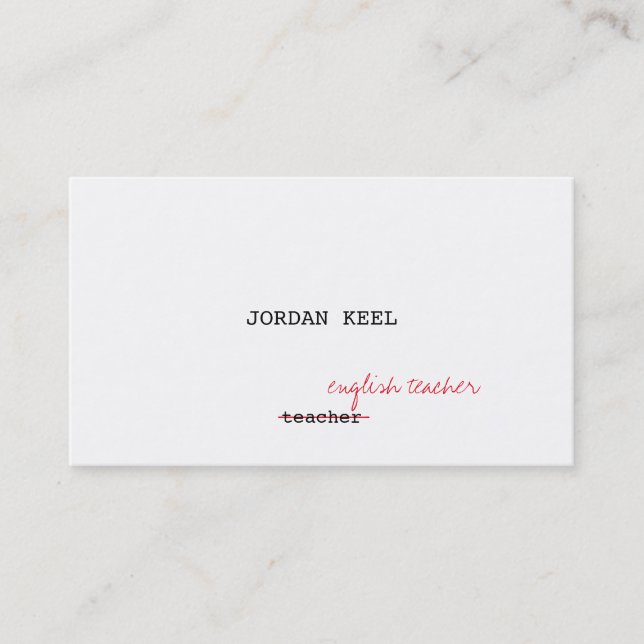 Teacher Editor (FULLY CUSTOMIZABLE) Business Card (Front)