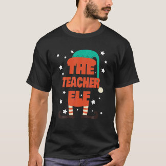 Teacher Elf Christmas Pajama - Teacher Matching Fa T-Shirt